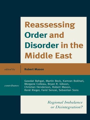 cover image of Reassessing Order and Disorder in the Middle East